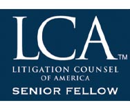 LCA | Litigation Counsel of America | Senior Fellow